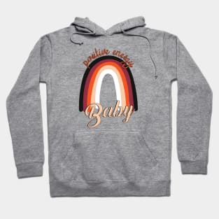 Positive Energy Baby Hoodie